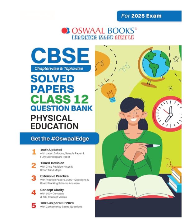 Oswaal CBSE Question Bank Class 12 Physical Education, Chapterwise And Topicwise Solved Papers For Board Exams 2025